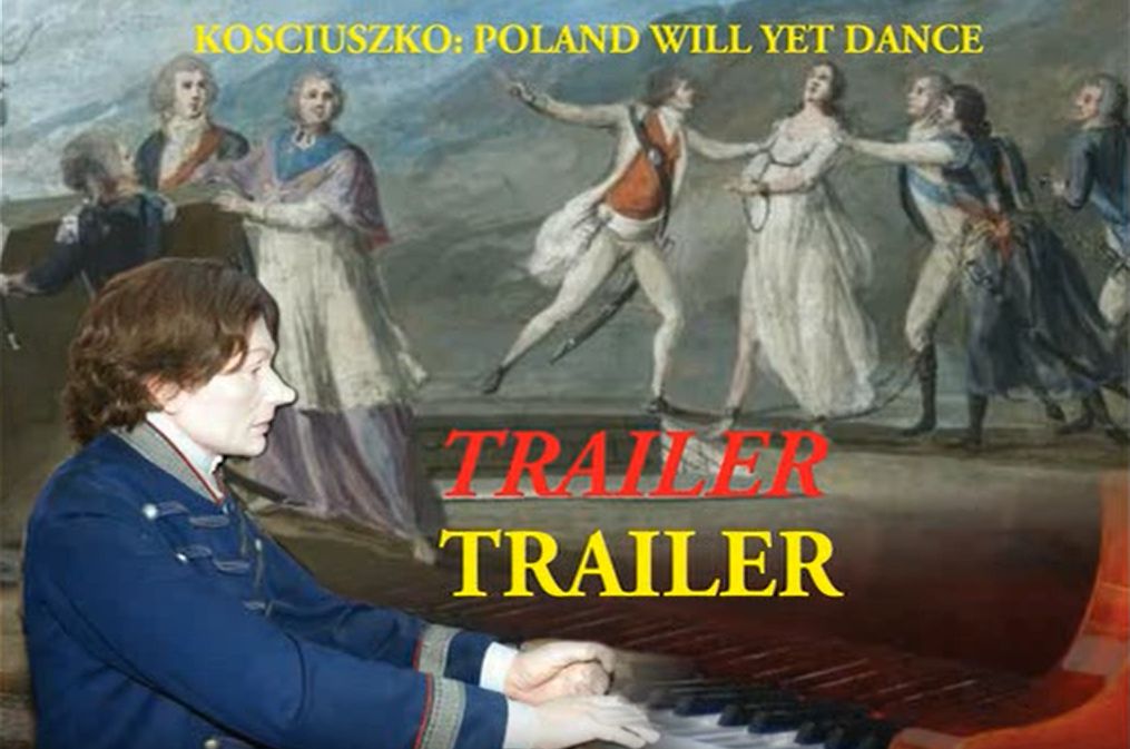 Trailer Kosciuszko Poland will yet dance