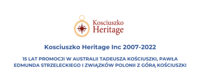 15 years of Kosciuszko Heritage Inc 2007-2022